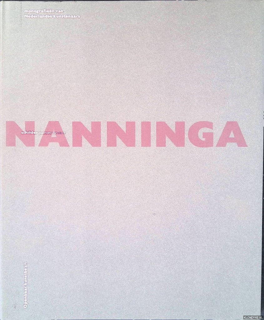 Slagter, Erik & Ida Boelema & Annemiek Overbeek - Nanninga: schilder, painter, peintre