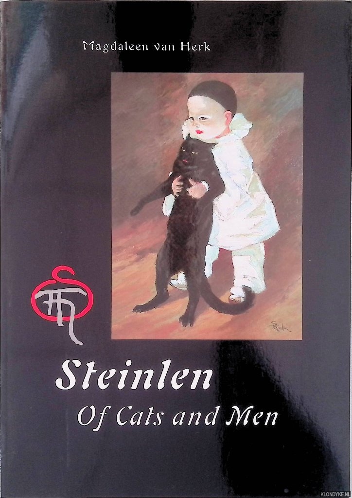 Herk, Magdaleen van - Steinlen: Of Cats and Men