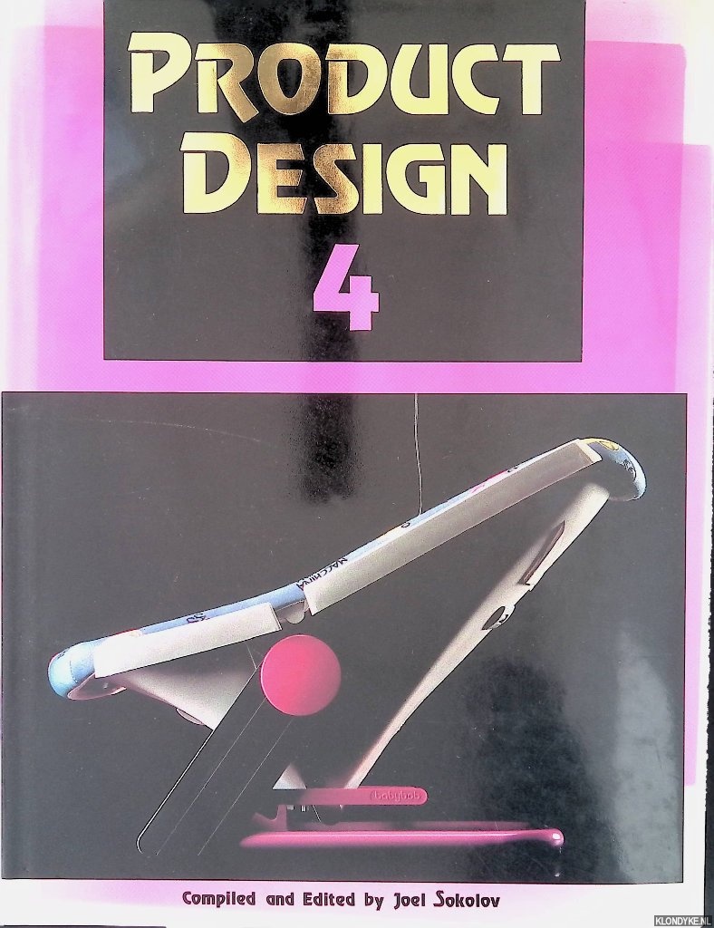 Sokolov, Joel (editor) - Product Design 4