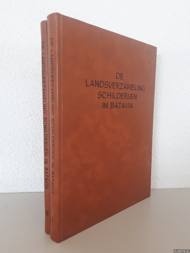 Loos-Haaxman, J. de - De landsverzameling schilderijen in Batavia: landvoogdportretten en compagnieschilders (2 delen)