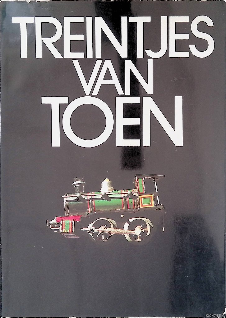Lamming, Clive (redactie) - Treintjes van toen
