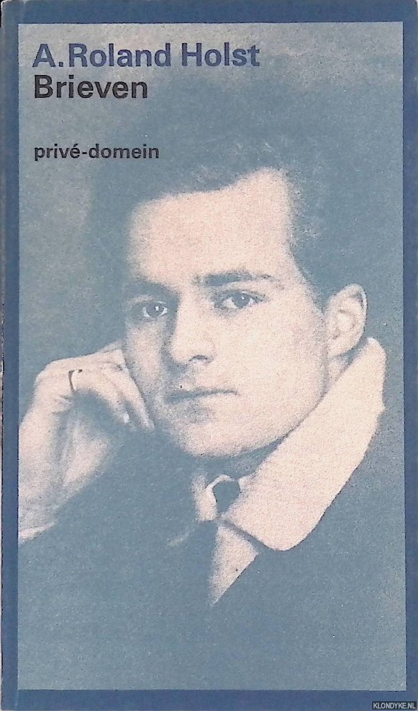 Roland Holst, A. - Brieven aan Marius Brinkgreve 1908-1914
