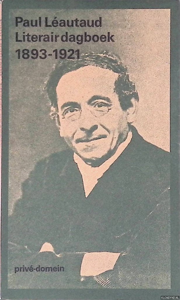 Lautaud, Paul - Literair dagboek 1893-1921