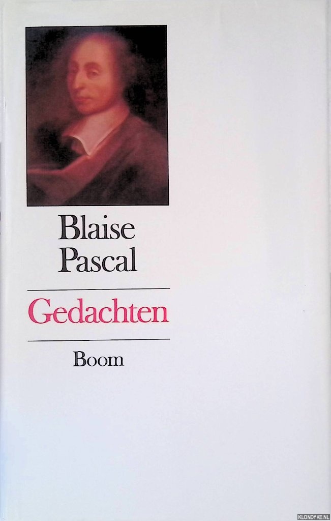 Pascal, Blaise - Gedachten I: tekst