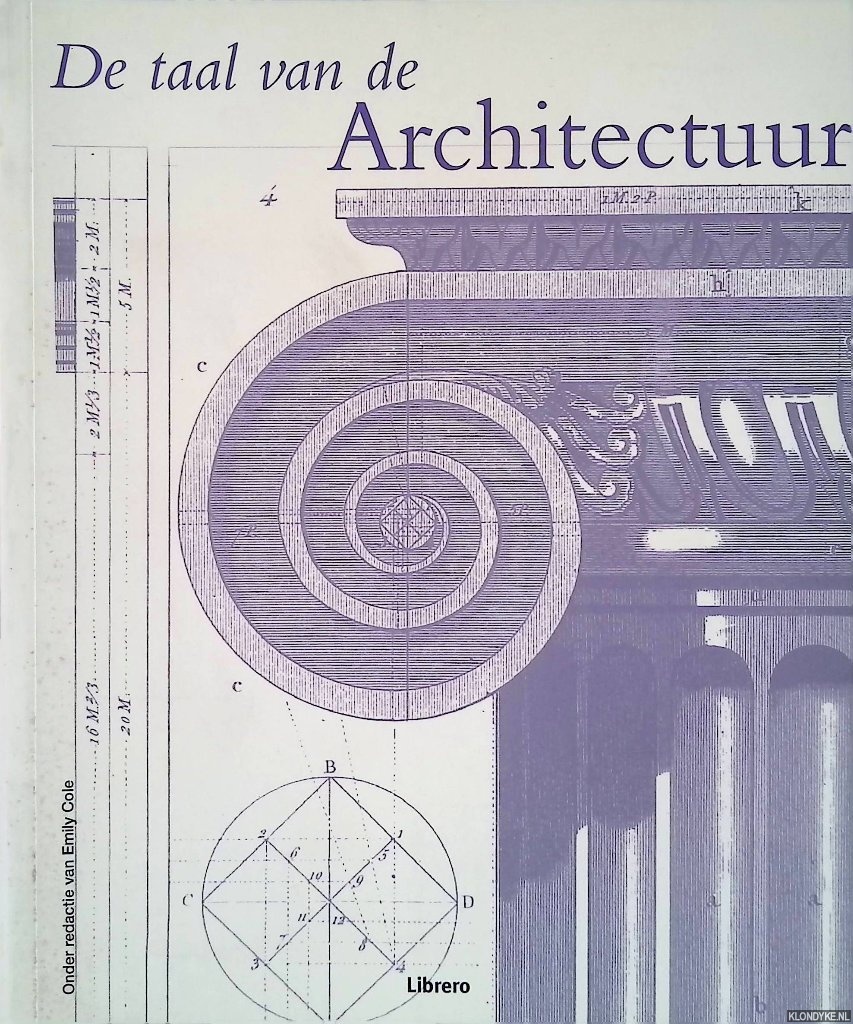 Cole, Emily - De taal van de architectuur