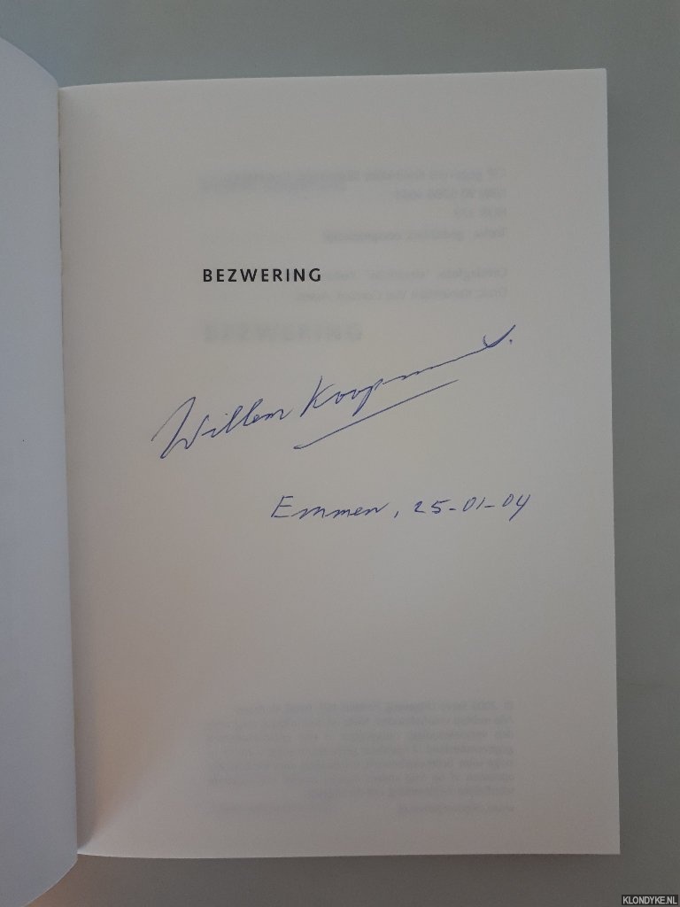 Koopmans, Willem - Bezwering *GESIGNEERD*