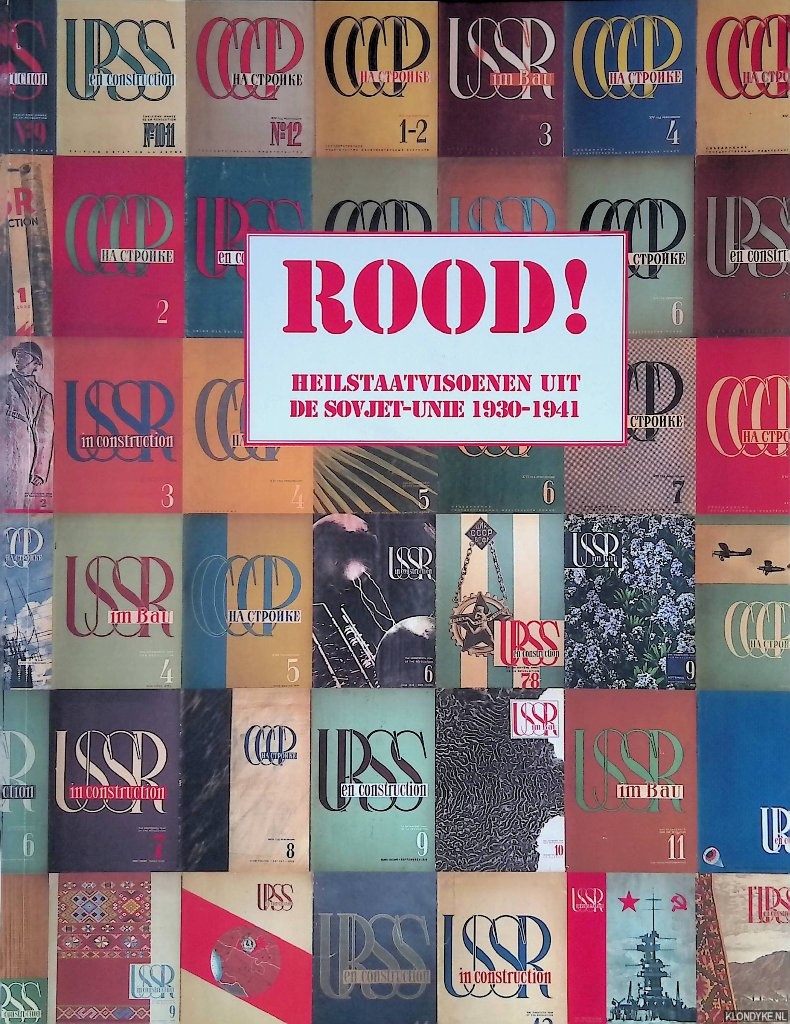 Lemmens, Albert & Serge Stommels - Rood! Heilstaatvisioenen uit de Sovjet-Unie 1930-1940