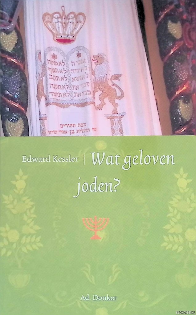 Kessler, Edward - Wat geloven joden?