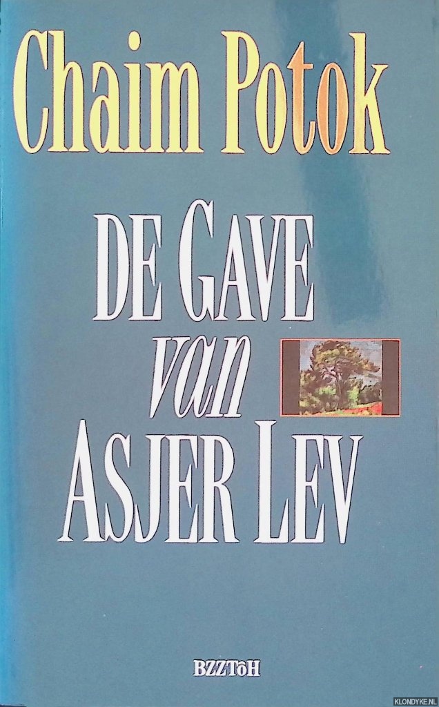 Potok, Chaim - De gave van Asjer Lev