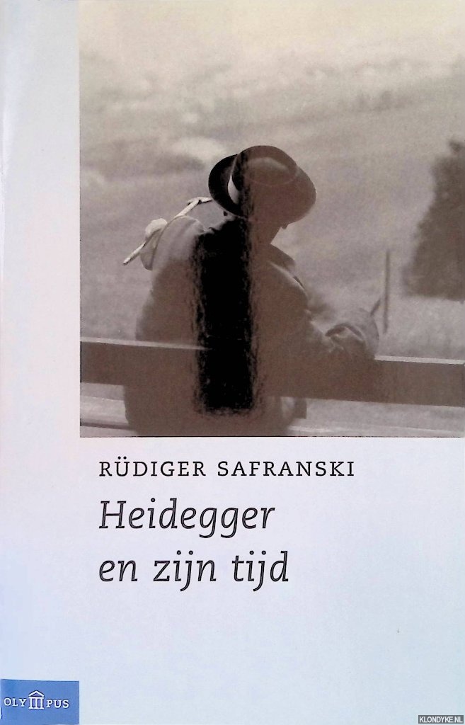 Safranski, Rdiger - Heidegger en zijn tijd