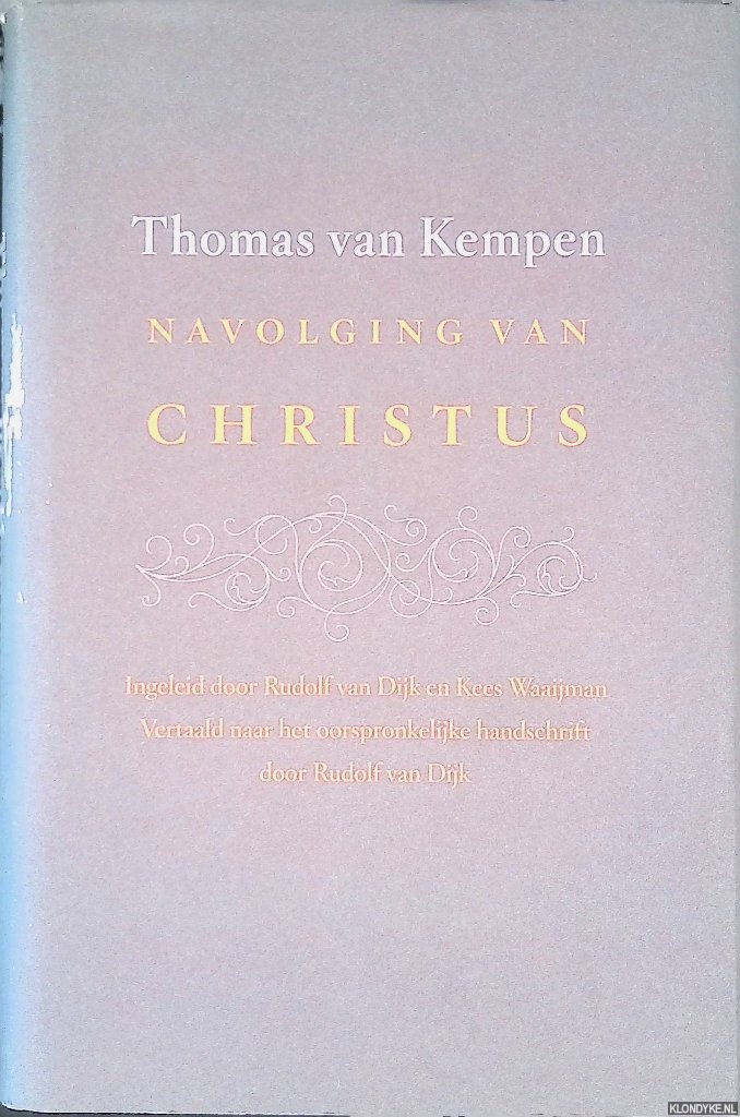 Kempen, Thomas van - Navolging van Christus