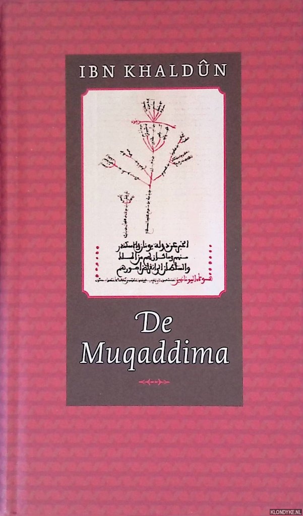 Khaldn, Ibn - De Muqaddima
