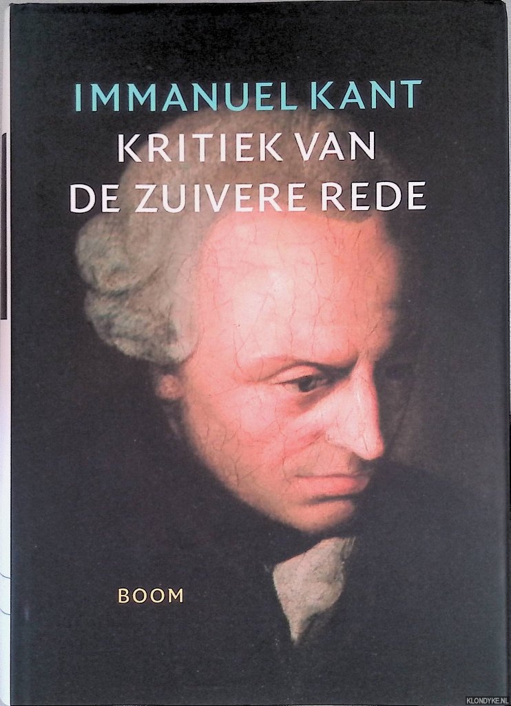 Kant, Immanuel - Kritiek van de zuivere rede