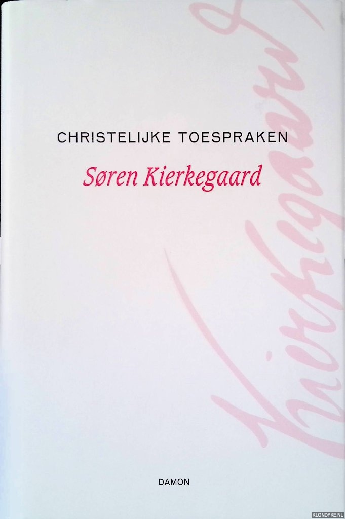Kierkegaard, Sren - Christelijke toespraken