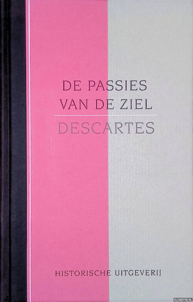 Descartes, Ren - De passies van de ziel