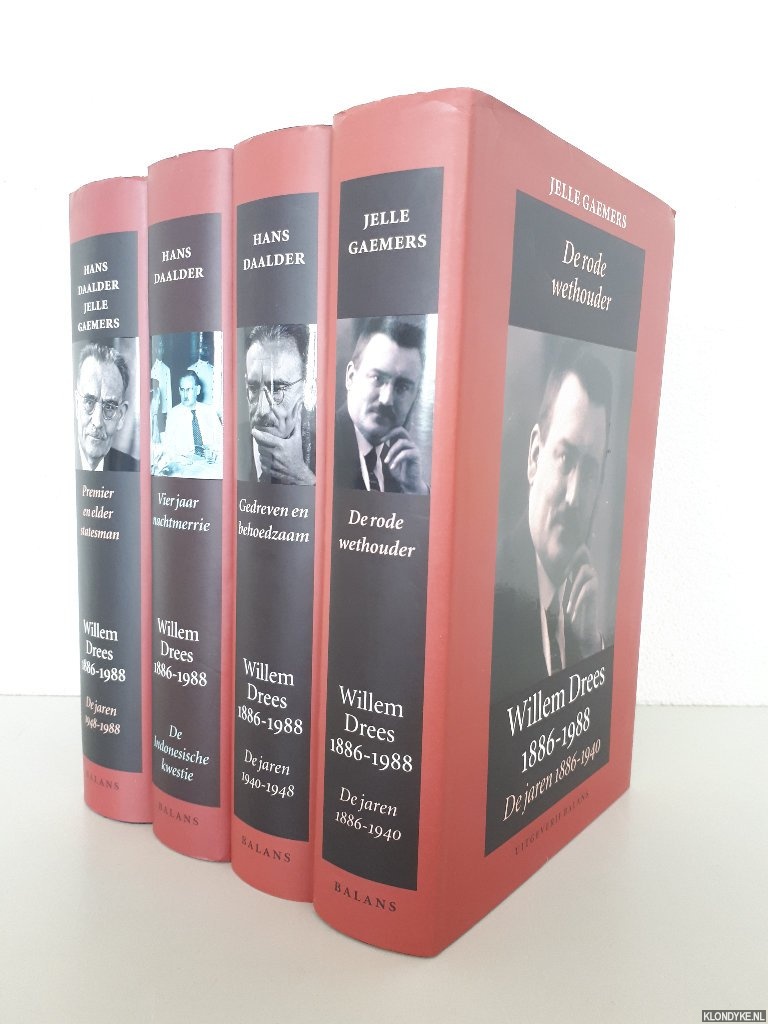 Daalder, Hans & Jelle Gaemers - Willem Drees 1886-1988 (4 delen)