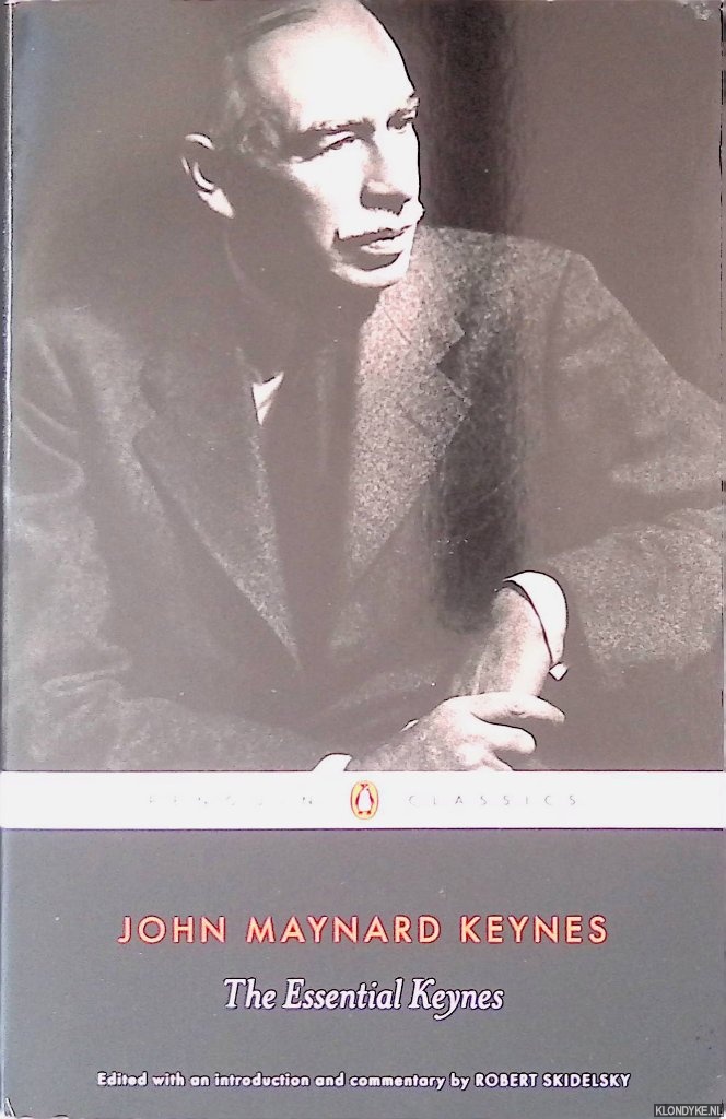 Keynes, John Maynard - The Essential Keynes