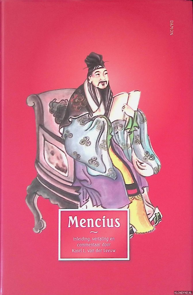 Leeuw, Karel L. van der (inleiding, vertaling en commentaar door) - Mencius