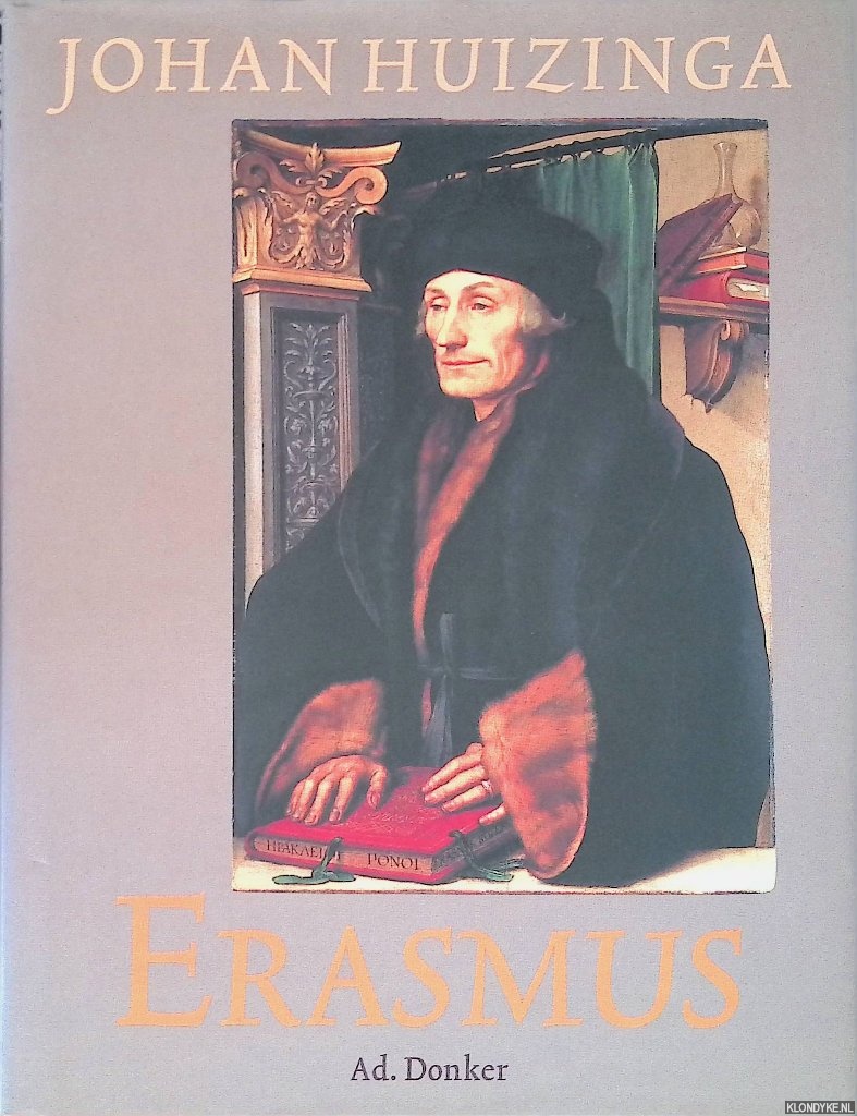 Huizinga, Johan - Erasmus