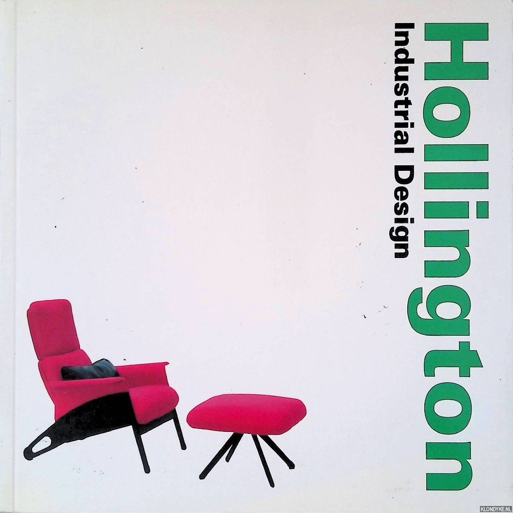 Hollington, Geoff & Hugh Aldersey-Williams - Hollington Industrial Design