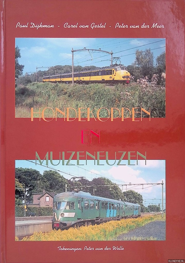 Dijkman, Paul - en anderen - Hondekoppen en Muizenneuzen