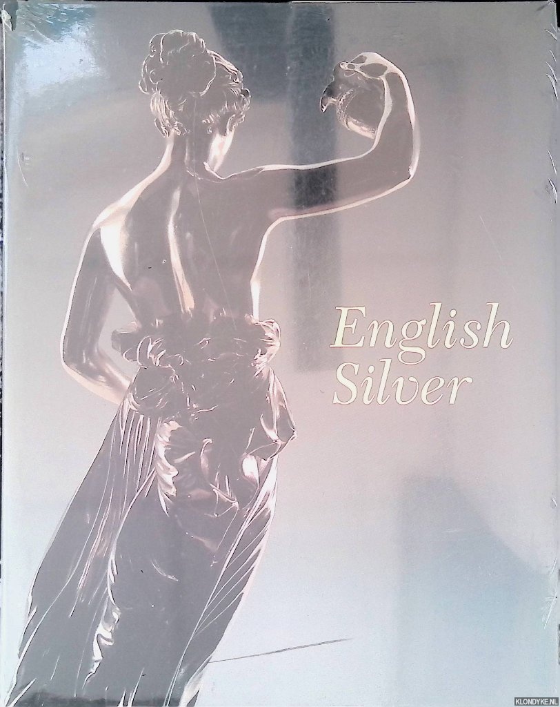 Culme, John - English Silver: The Jerome & Rita Gans Collection