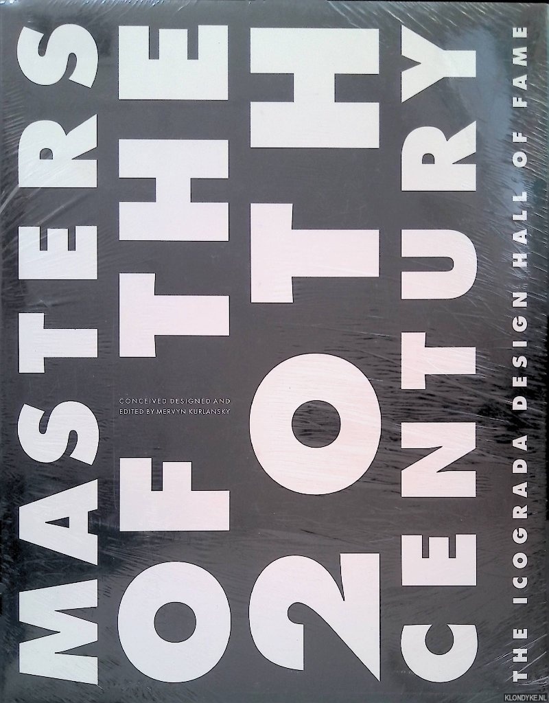 Kurlansky, Mervyn (editor) - Masters of the 20th Century: Icograda's Hall of Fame