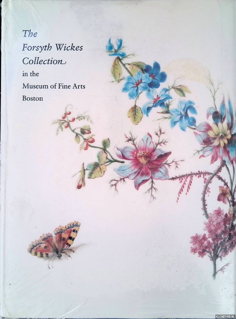 Munger, Jeffrey H. (editor) - The Forsyth Wickes Collection in the Museum of Fine Arts Boston