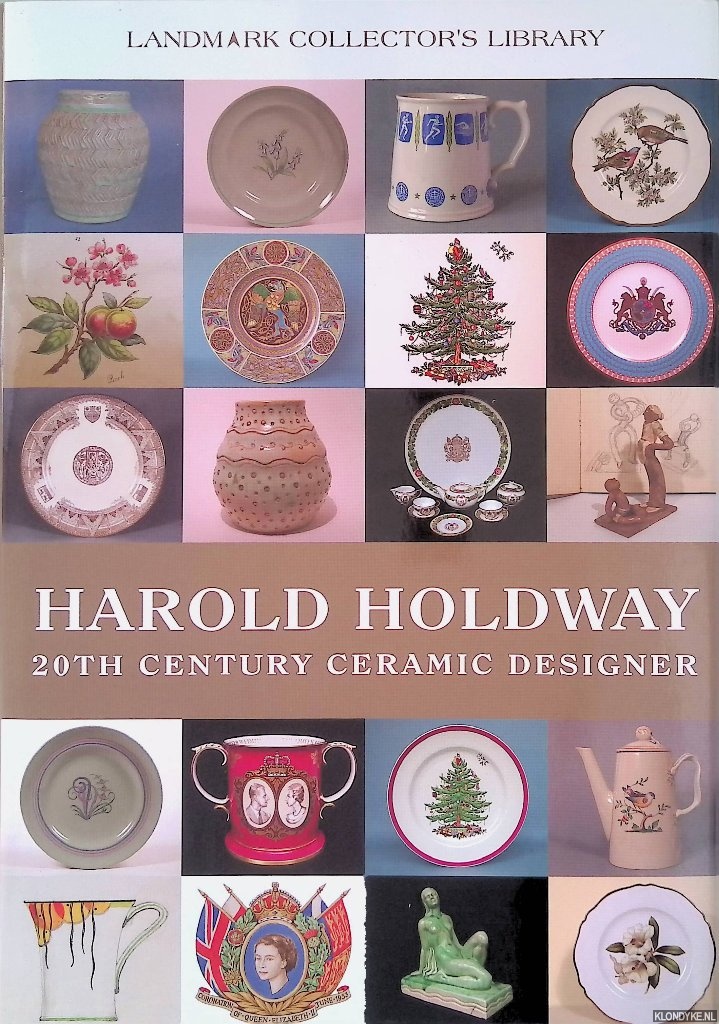 Holdway, Harold & Ruth Holdway - Harold Holdway: 20th Century Ceramic Designer