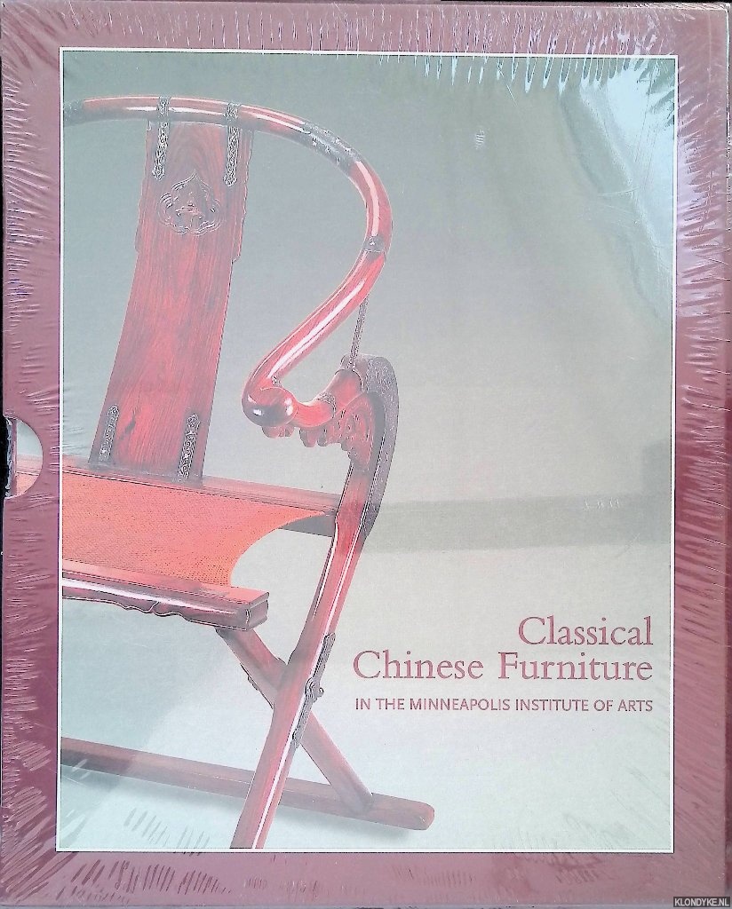 Jacobsen, Robert D. - Classical Chinese Furniture: in the Minneapolis Institute of Arts