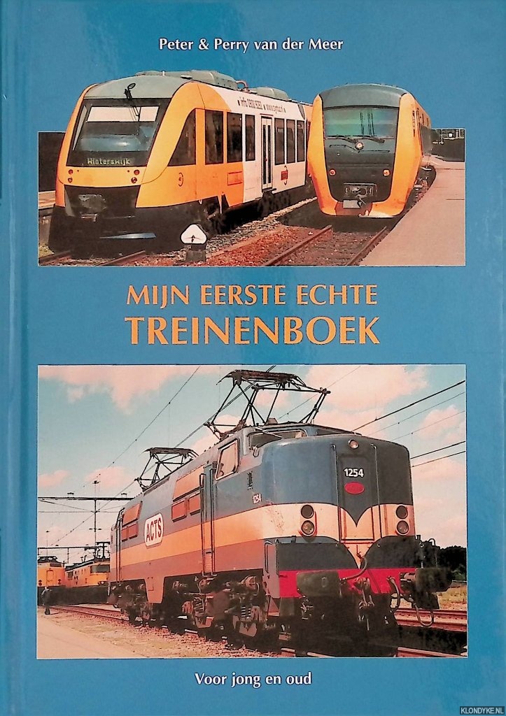 Meer, Peter van der & Perry van der Meer - Mijn eerste treinenboek