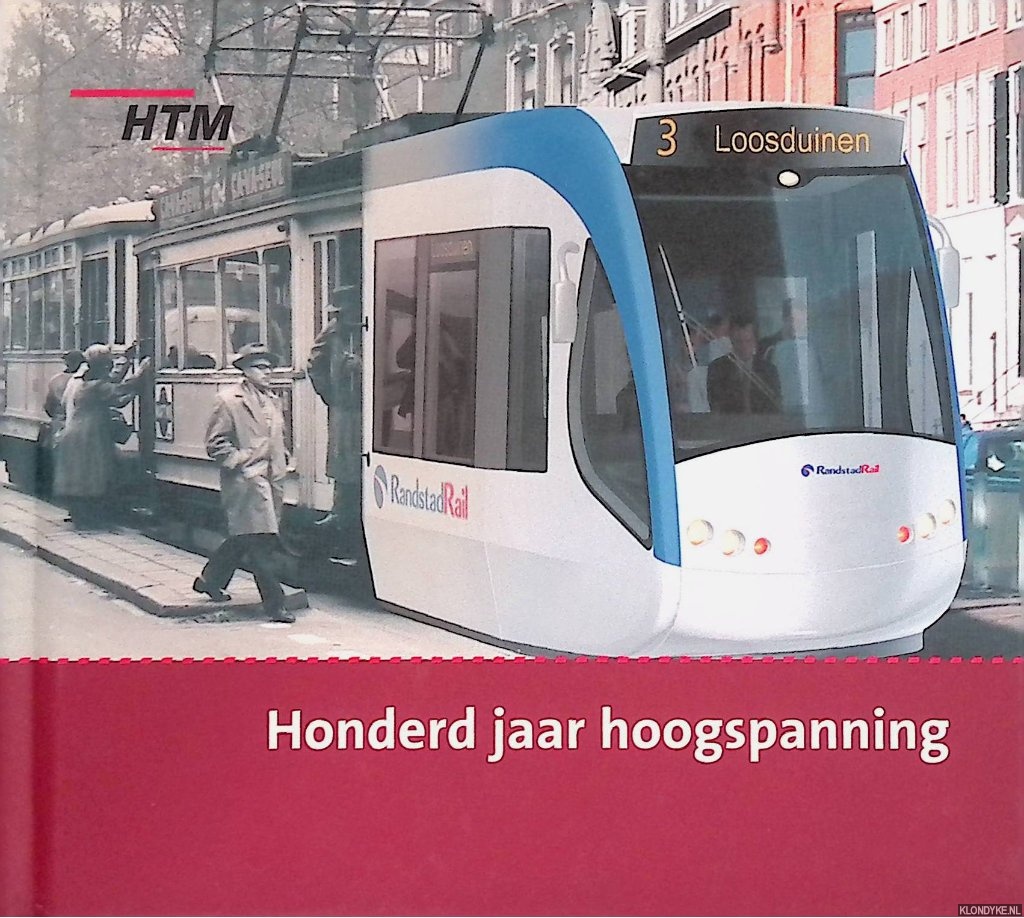 Kaper, Ton (voorwoord) - HTM: honderd jaar hoogspanning