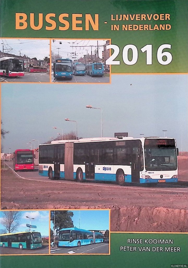 Kooiman, Rinse & Peter van der Meer - Bussen 2016: lijnvervoer in Nederland