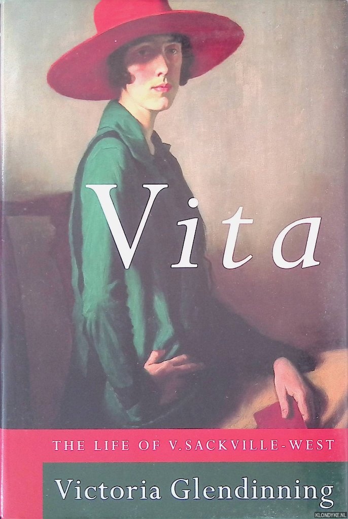 Glendinning, Victoria - Vita: The Life of V. Sackville-West