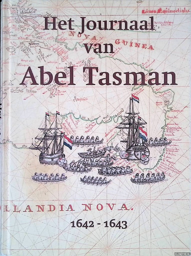 Roeper, Vibeke & Diederick Wildeman - Het Journaal van Abel Tasman 1642-1643