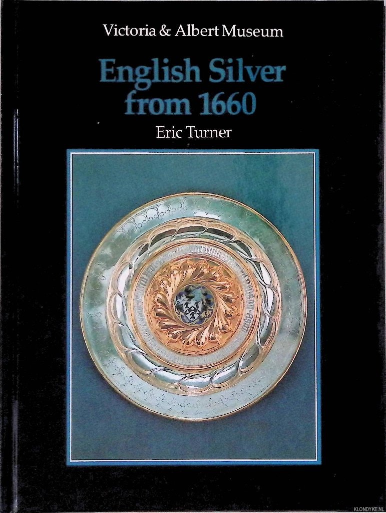 Turner, Eric - An Introduction to English Silver from 1660