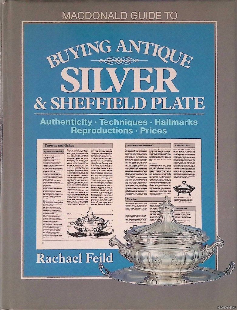 Feild, Rachael - Macdonald Guide to Buying Antique Silver & Sheffield Plate