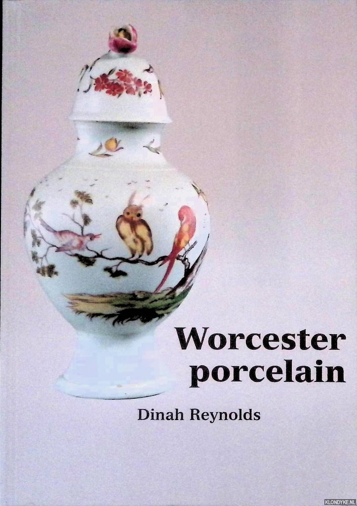 Reynolds, Dinah & Ashmolean Museum - The Marshall Collection of First Period Worcester Porcelain