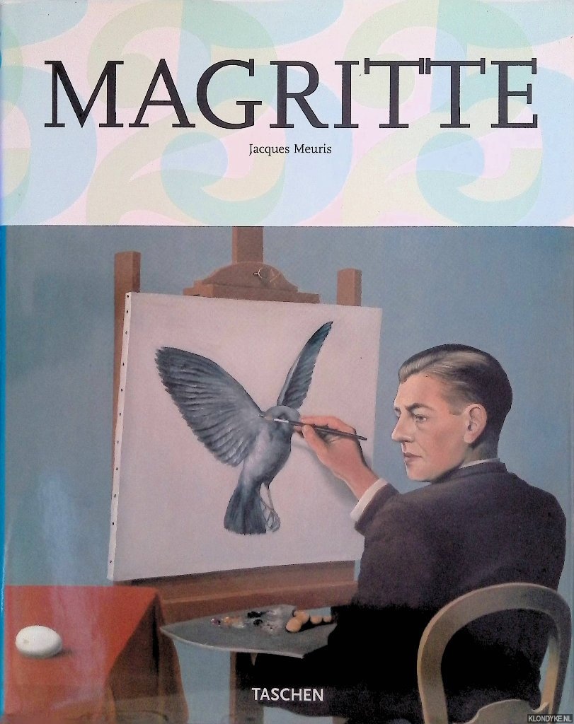 Meuris, Jacques - Ren Magritte 1898-1967