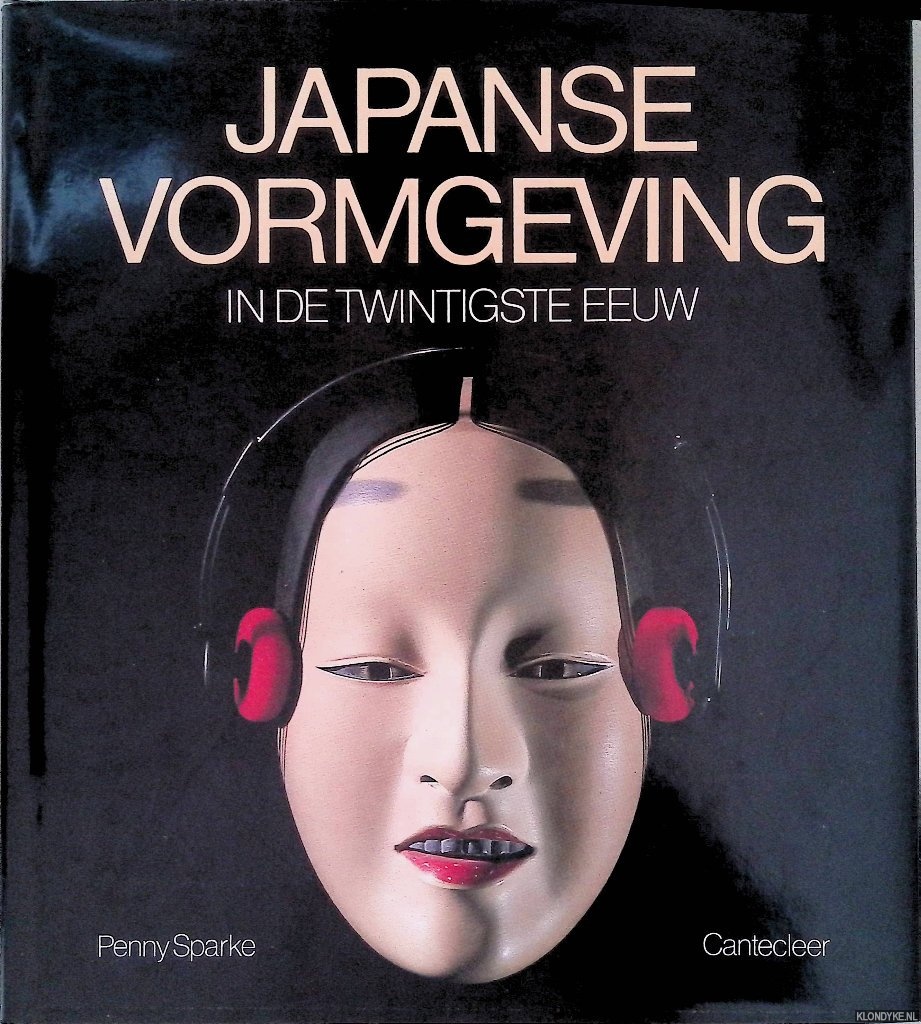 Sparke, Penny - Japanse vormgeving in de twintigste eeuw