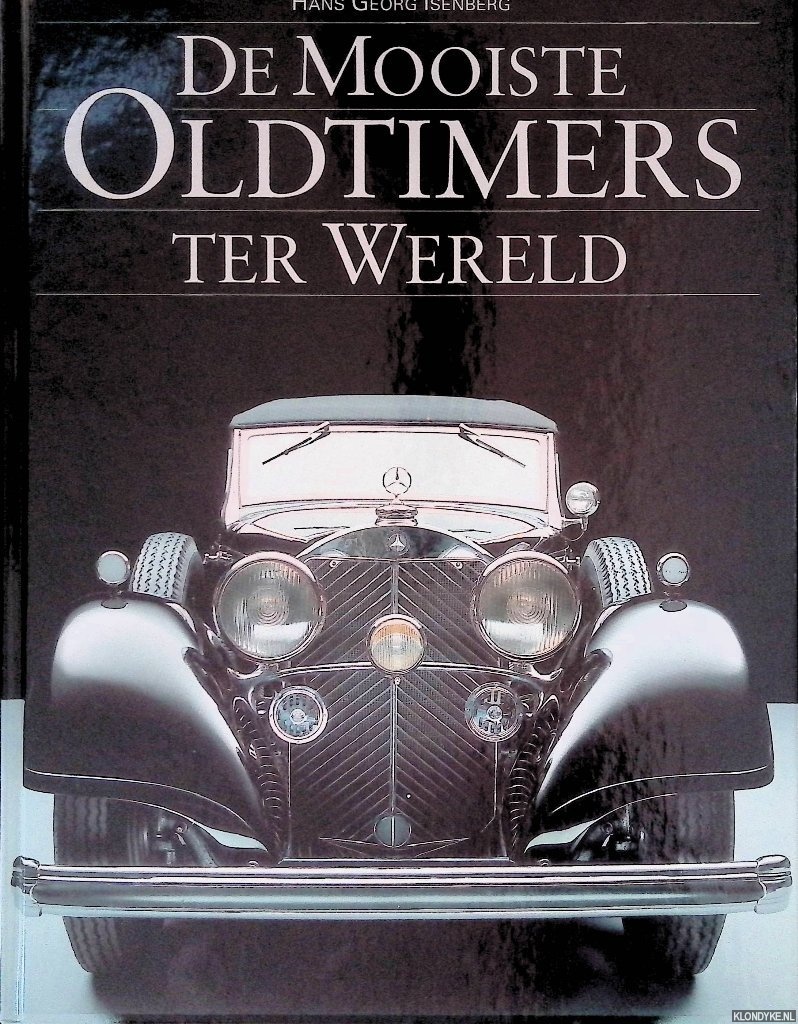 Isenberg, Hans Georg - De mooiste oldtimers ter wereld