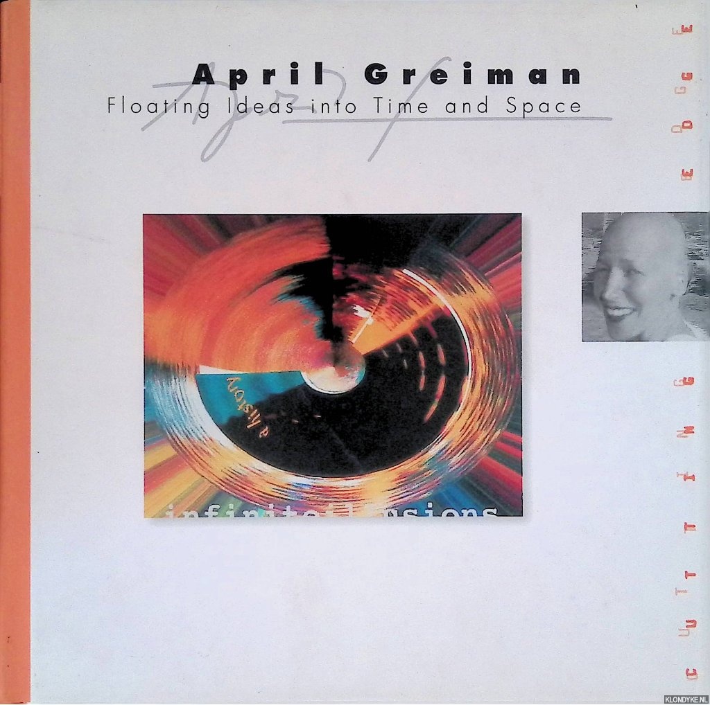 Farrelly, Liz & April Greiman - April Greiman: Floating Ideas Into Time and Space