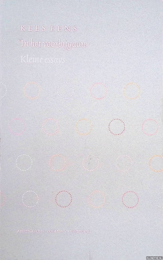 Kees Fens - In het voorbijgaan: Kleine essays