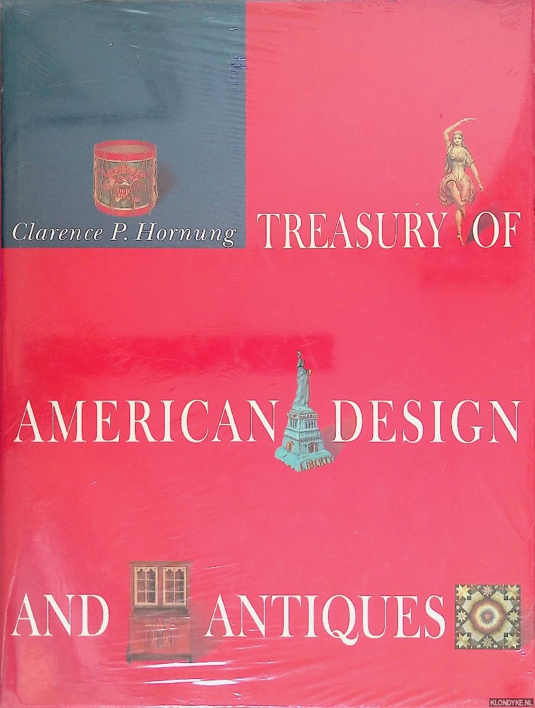 Hornung, Clarence P. - Treasury of American Design and Antiques