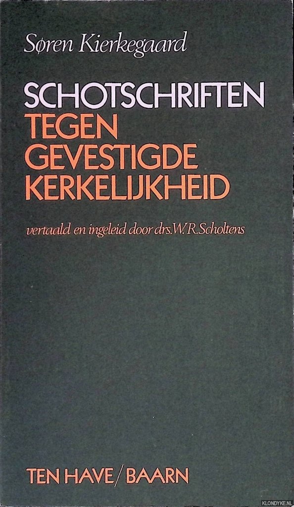 Kierkegaard, Sren - Schotschriften tegen gevestigde kerkelijkheid: 'Het ogenblik' c.a