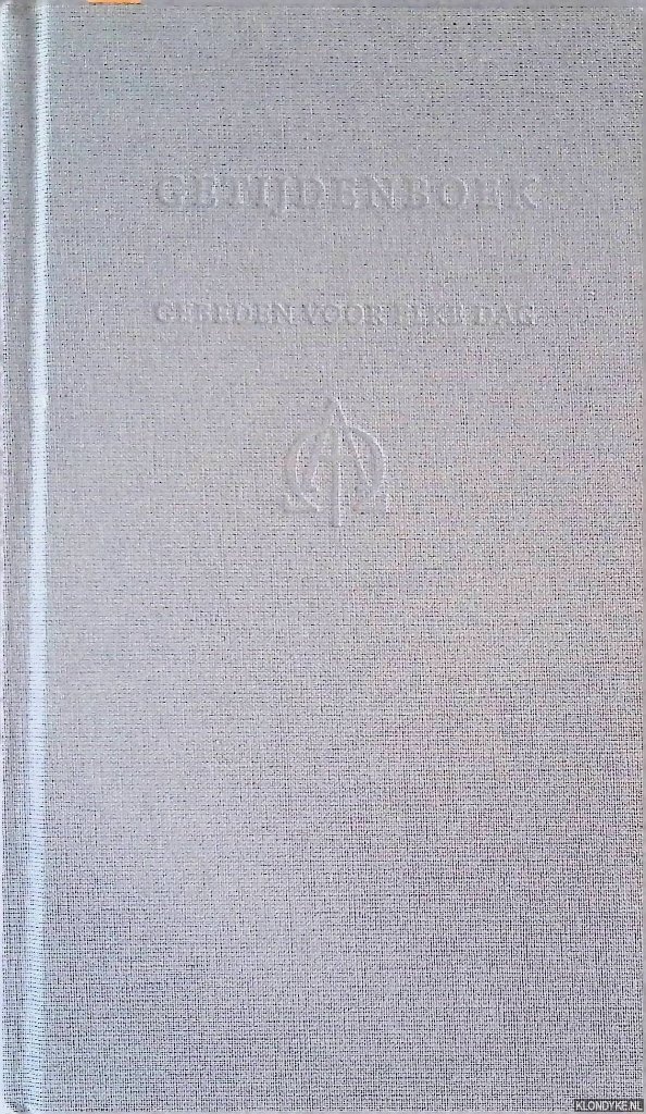 Nationale Raad voor Liturgie - Getijdenboek: Gebeden voor elke dag