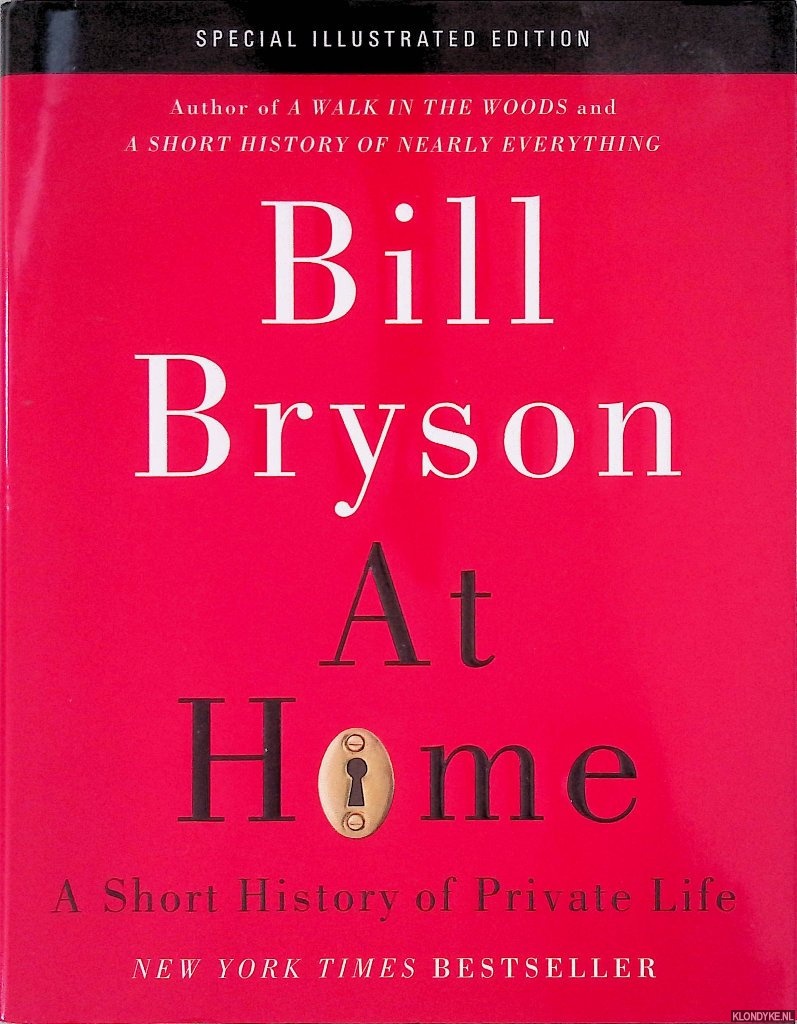 Bryson, Bill - At Home: A Short History of Private Life