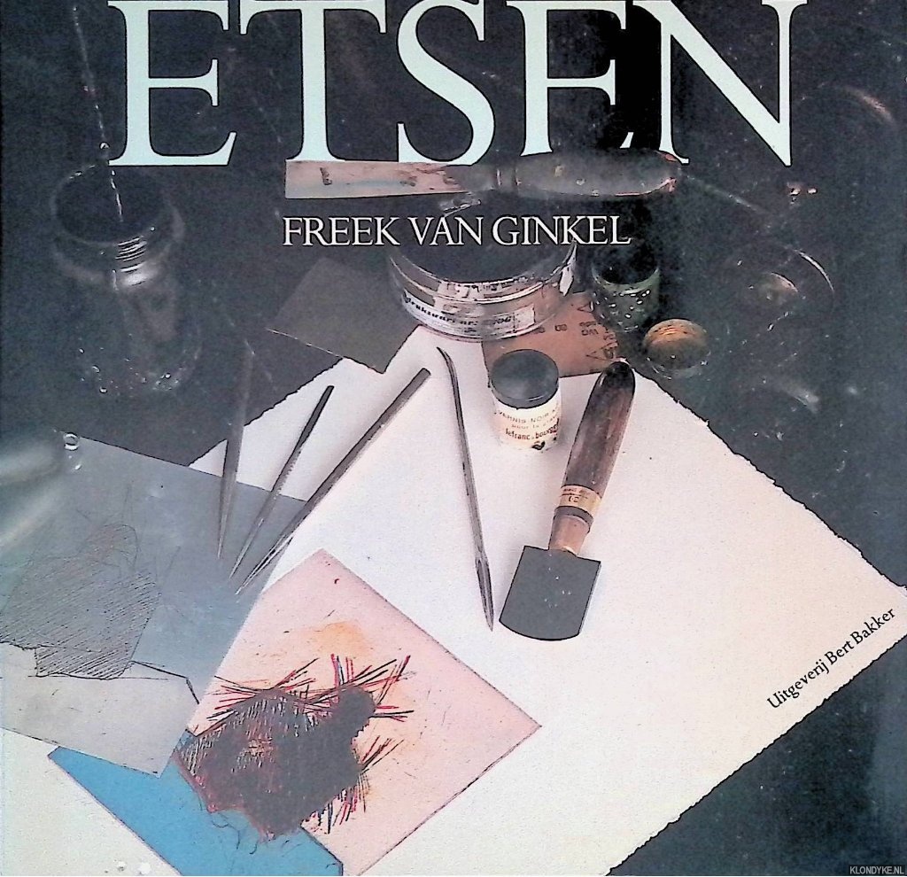 Ginkel, Freek van - Etsen