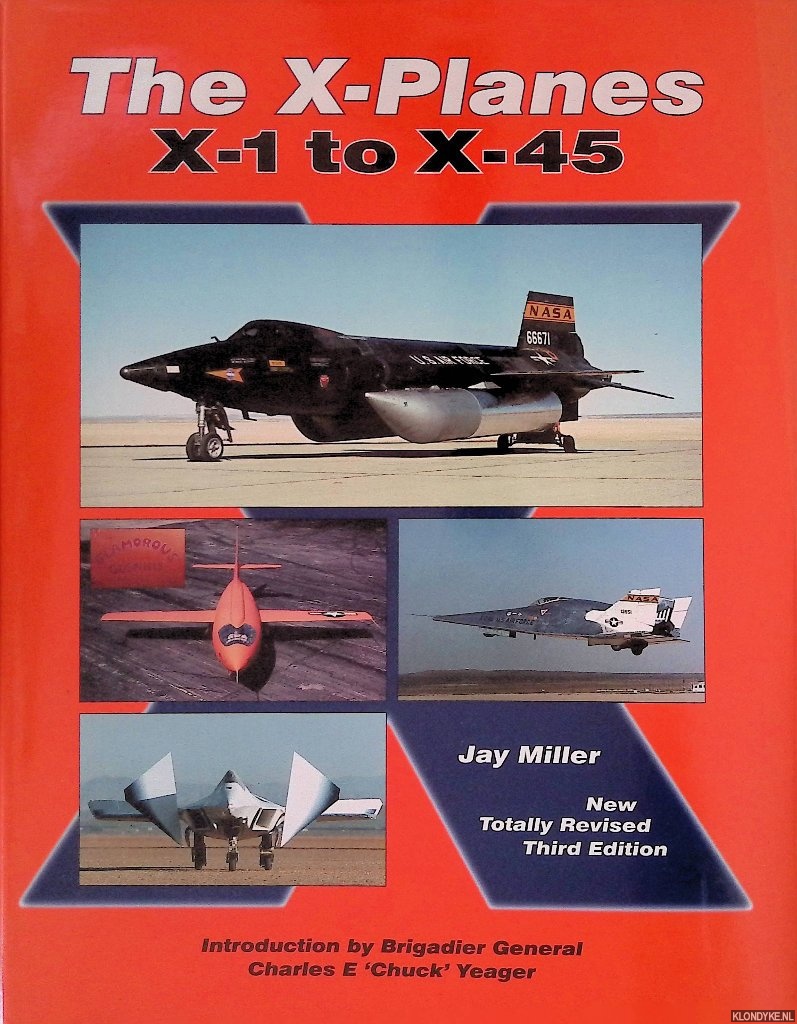 Miller, Jay - The X-planes X-1 to X-45