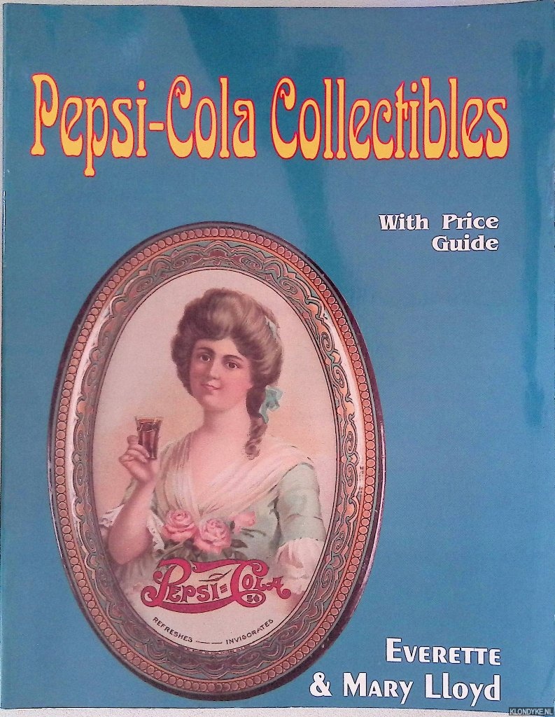 Lloyd , Everette & Mary Lloyd - Pepsi-Cola Collectibles